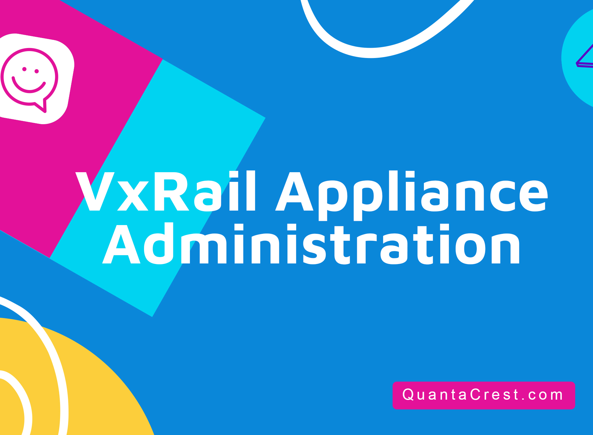 VxRail Appliance Administration